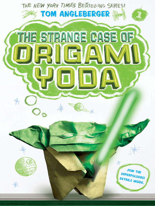 Title details for The Strange Case of Origami Yoda by Tom Angleberger - Available